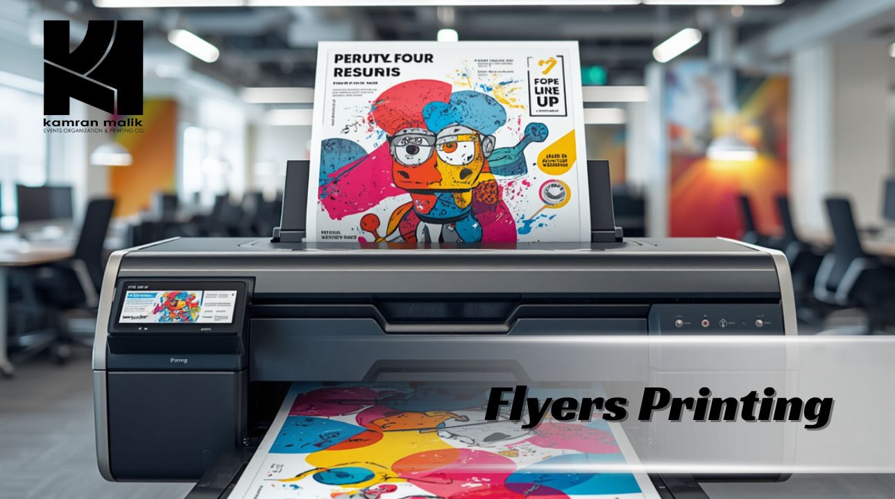 Flyers Printing with Kamran Malik Events
